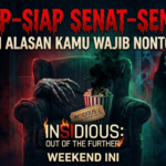 Siap-Siap Senat-Senut! Ini Alasan Kamu Wajib Nonton Insidious: Out of the Further Weekend Ini