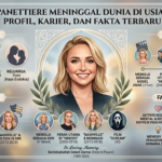 Hayden Panettiere Meninggal Dunia di Usia 36 Tahun: Profil, Karier, dan Fakta Terbaru