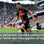 Gaya Bermain Younes Ebnoutalib: Analisis Taktik dan Keunggulan di Lapangan