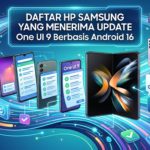 Daftar HP Samsung yang Menerima Update One UI 9 Berbasis Android 16