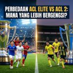 Perbedaan ACL Elite vs ACL 2: Mana yang Lebih Bergengsi?