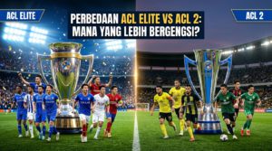 Perbedaan ACL Elite vs ACL 2: Mana yang Lebih Bergengsi?
