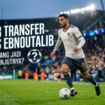 Rumor Transfer Younes Ebnoutalib: Klub Mana yang Jadi Tujuan Selanjutnya?