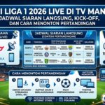 BRI Liga 1 2026 Live di TV Mana? Jadwal Siaran Langsung, Kick-off, dan Cara Menonton Pertandingan